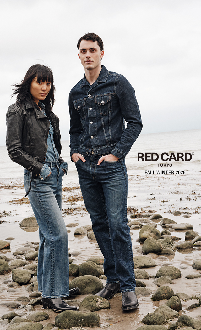 RED CARD TOKYO JAPAN DENIM｜レッドカード トーキョージャパンデニム